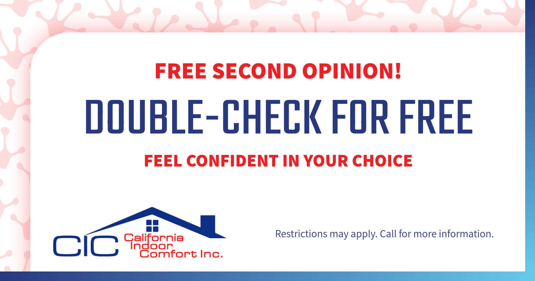 Free second opinion! double-check for free, feel confident in your choice.